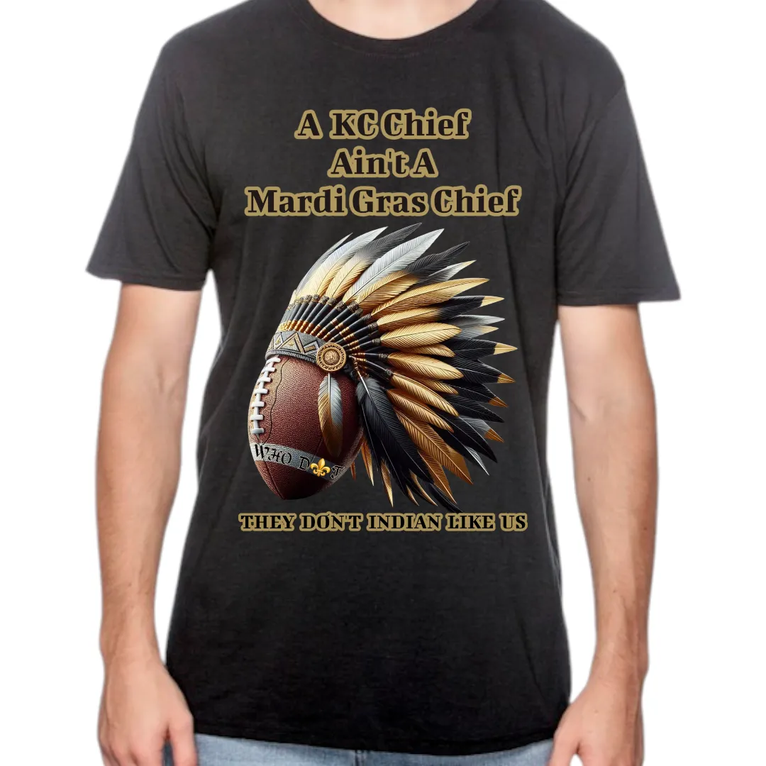 A KC Chief Ain't a Mardi Gras Chief