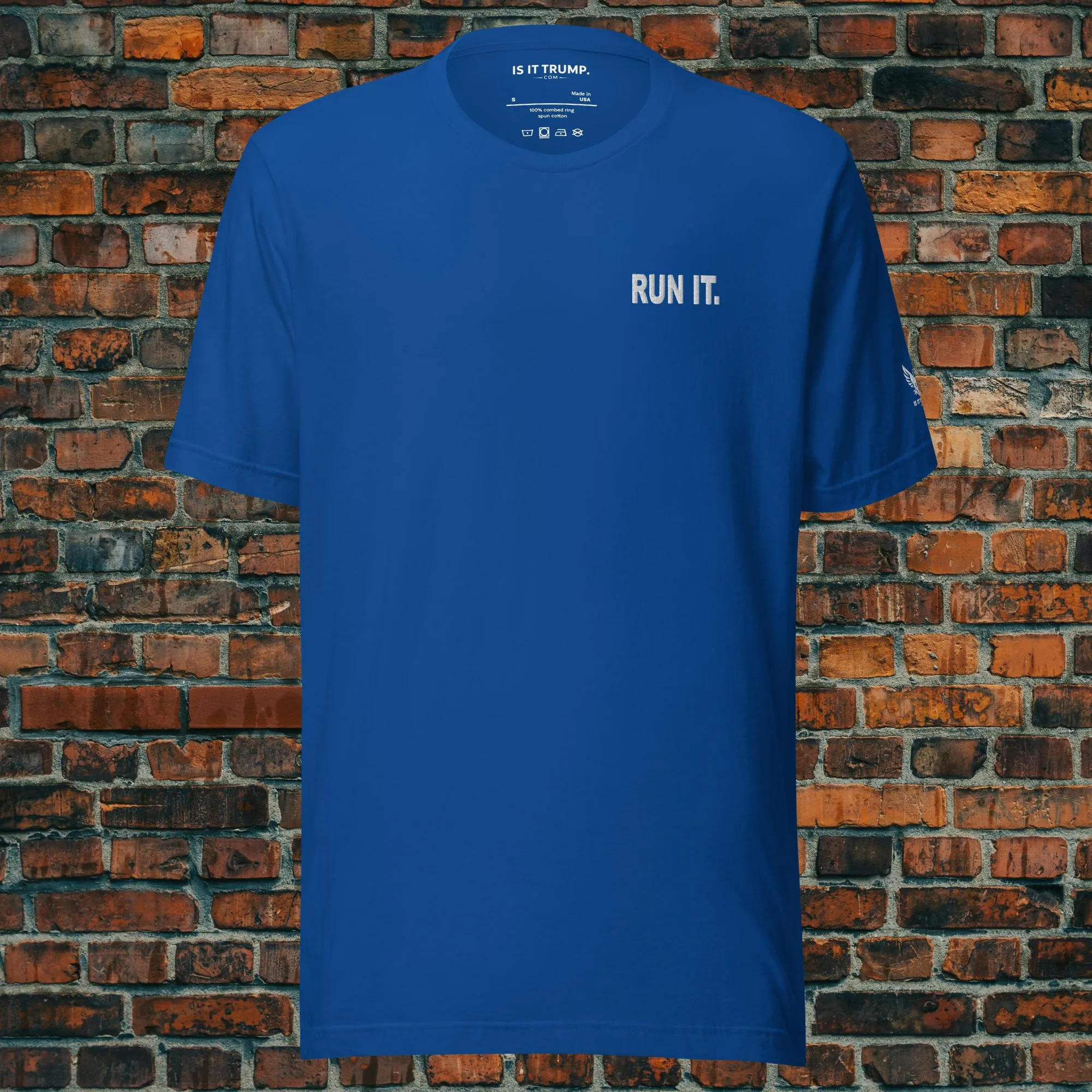 IsItTrump | RUN IT. Liberty Cut Tee