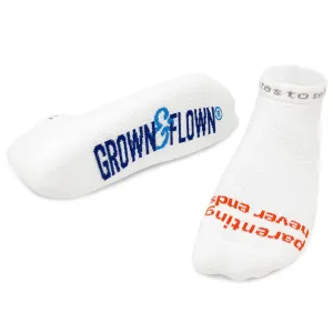 Parenting Never Ends - Grown&Flown® white low-cut socks