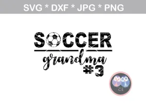 Soccer Grandma, ball, soccerball, digital download, SVG, DXF, cut file, personal, commercial, use with Silhouette Cameo, Cricut and Die Cutting Machines