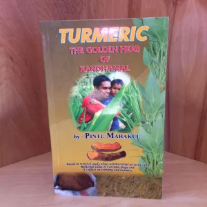 Tumeric: The Golden Herb of Kandhamal